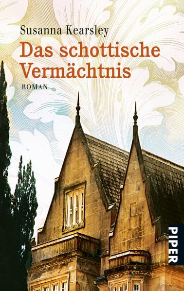 Das schottische Vermächtnis: Roman Historical Fiction