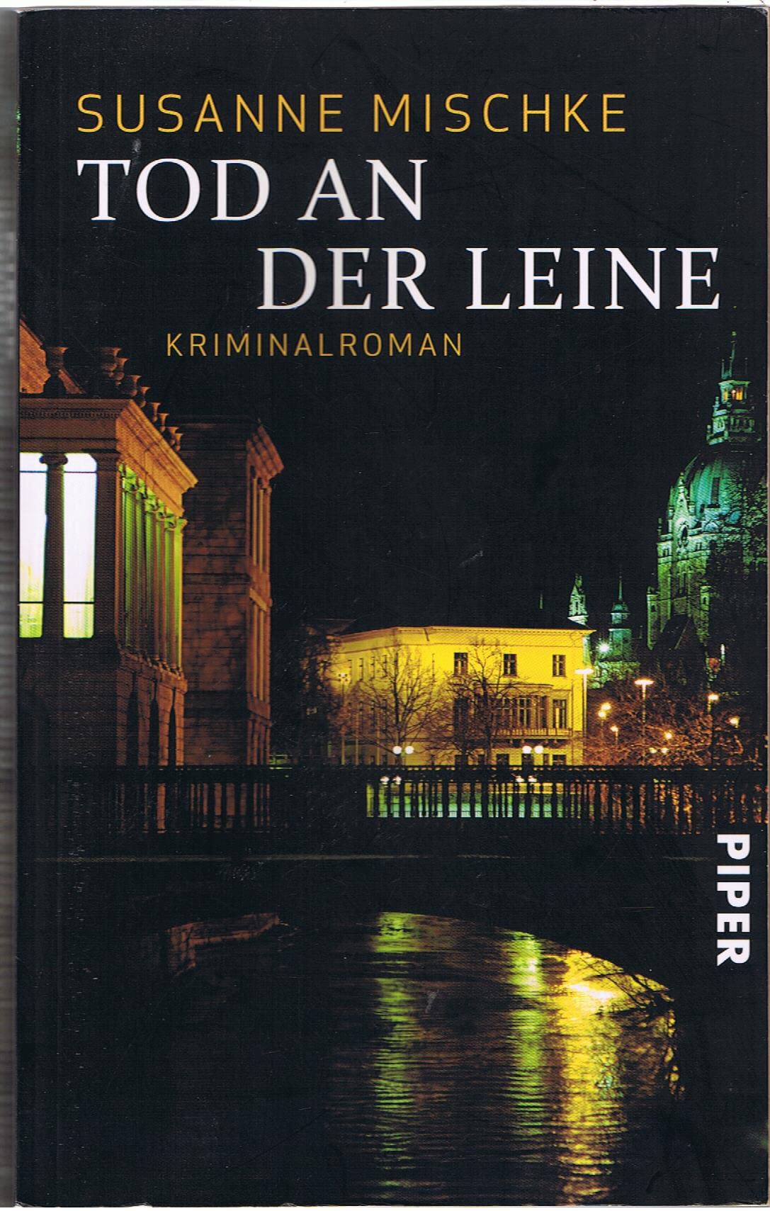 Tod an der Leine: Kriminalroman (Hannover-Krimis, Band 25771) Contemporary literature