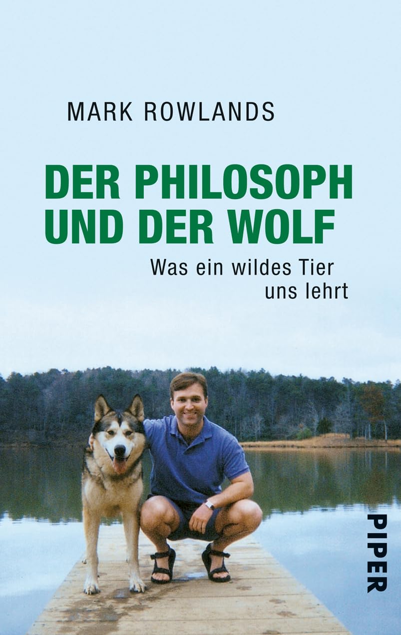 Der Philosoph und der Wolf Philosophy Books