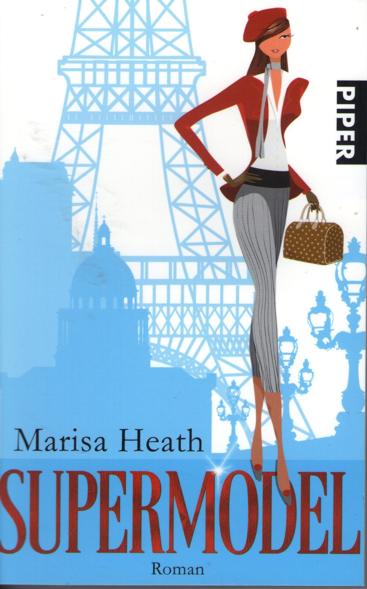 Supermodel: Roman (Piper Taschenbuch, Band 25877) Contemporary literature