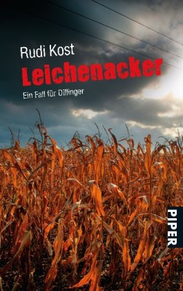 Leichenacker: Ein Fall für Dillinger (Dillinger-Krimis, Band 3) Contemporary literature