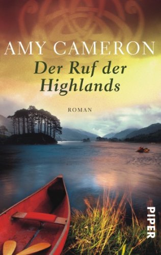 Der Ruf der Highlands (Piper Taschenbuch, Band 25942) Contemporary literature