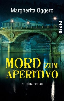 Mord zum Aperitivo: Kriminalroman (Piper Taschenbuch, Band 25991) Contemporary literature