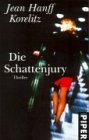 Die Schattenjury: Thriller (Piper Taschenbuch) Crime & Thrillers