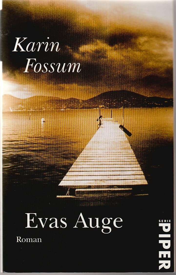 Evas Auge: Roman (Piper Taschenbuch, Band 6019) Contemporary literature