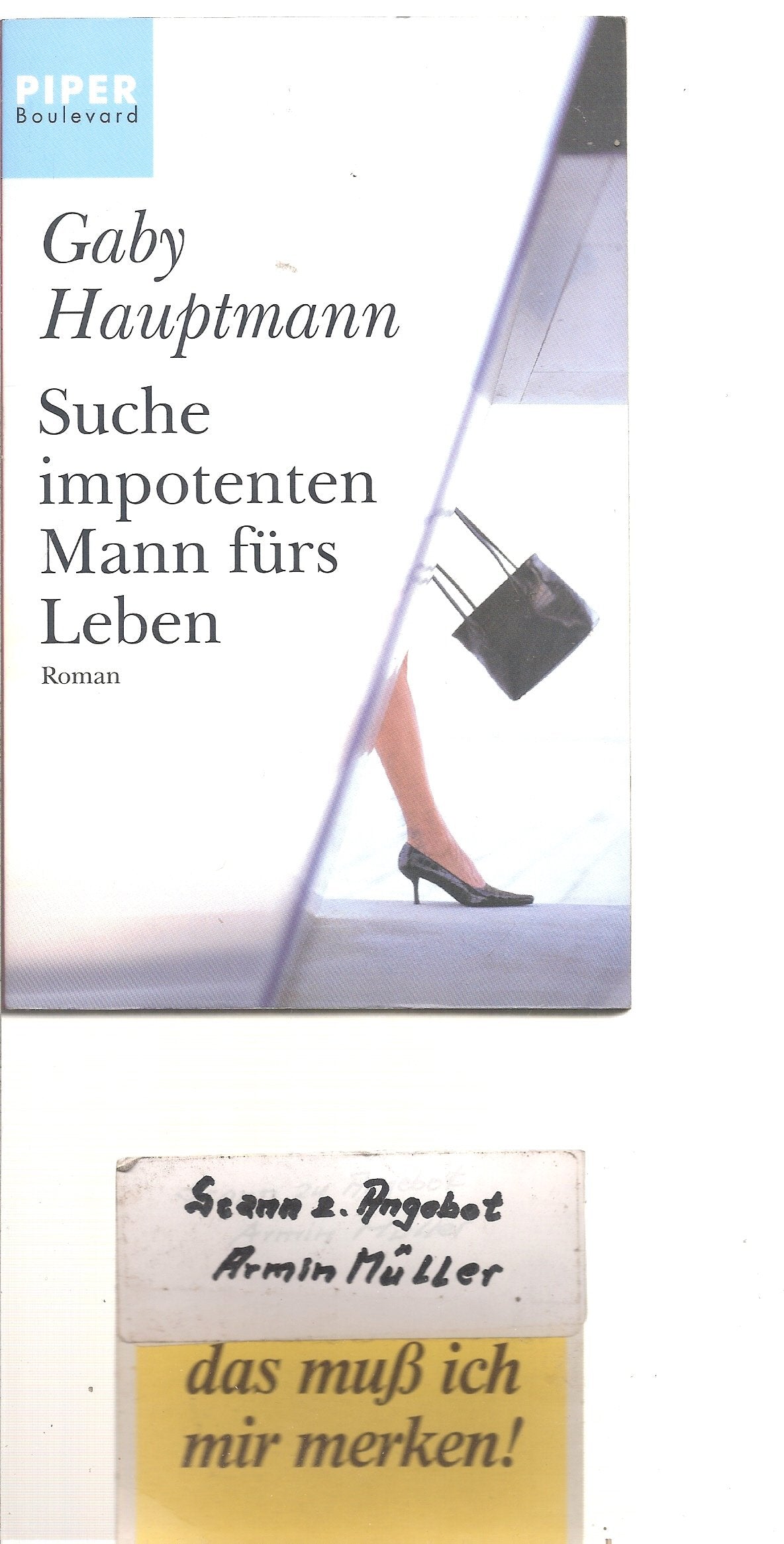 Suche impotenten Mann fürs Leben: Roman (Piper Taschenbuch, Band 6055) Learning & Reference