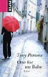 One for my Baby: Roman (Piper Taschenbuch) Contemporary literature