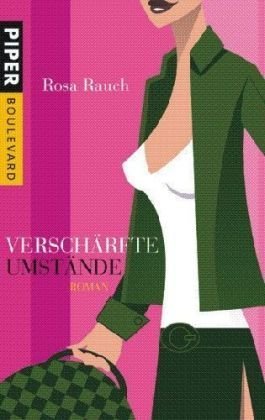 Verschärfte Umstände: Roman (Boulevard, Band 6189) Contemporary literature