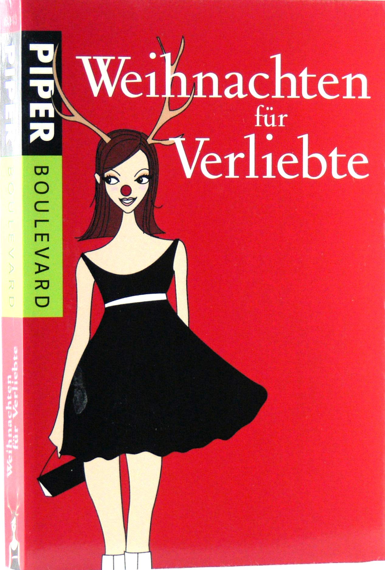 Weihnachten für Verliebte (Piper Taschenbuch, Band 6243) Contemporary literature