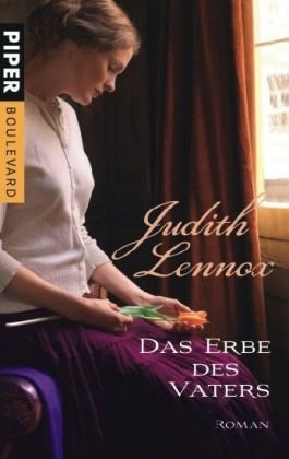 Das Erbe des Vaters: Roman (Piper Taschenbuch, Band 6265) Contemporary literature