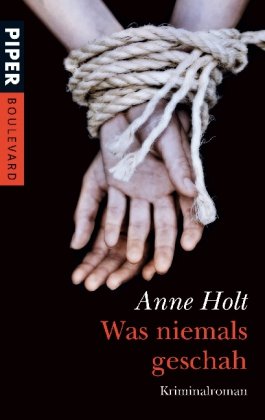 Was niemals geschah: Kriminalroman (Yngvar Stubø-Reihe, Band 26291) Contemporary literature