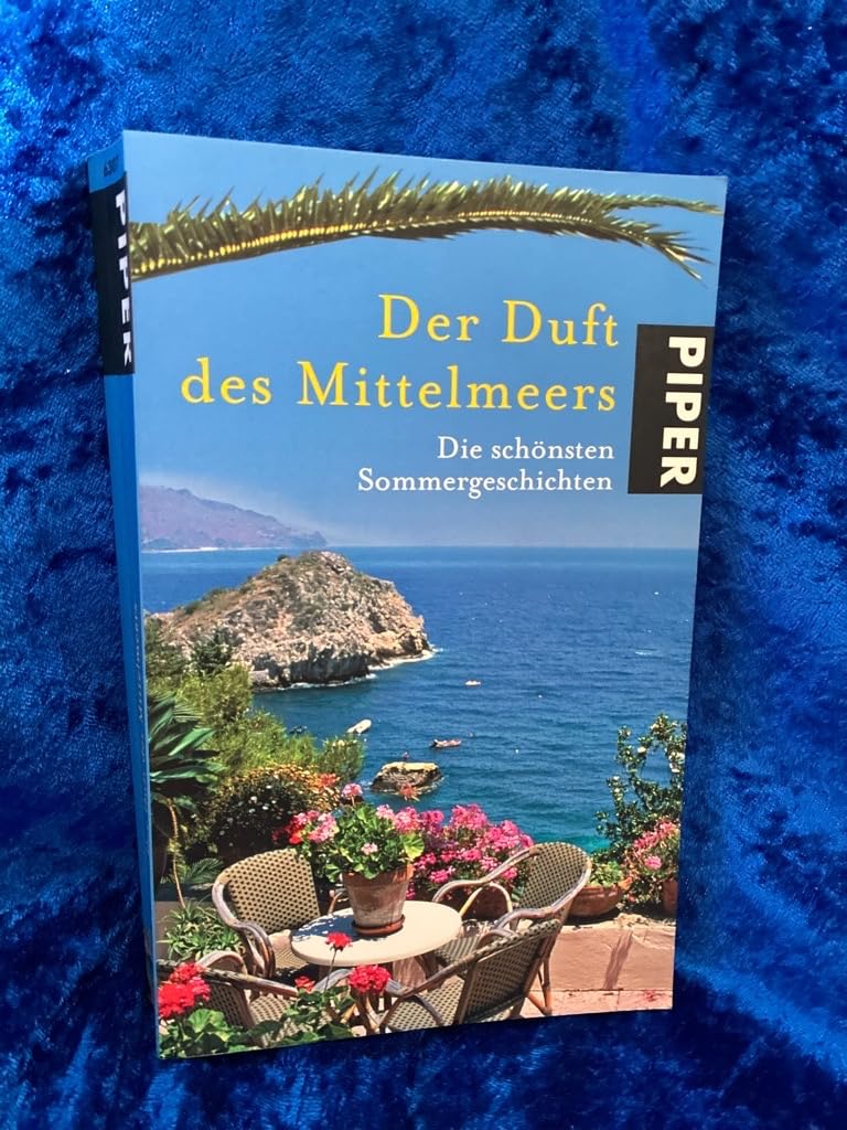 Der Duft des Mittelmeers: Die schönsten Sommergeschichten (Boulevard, Band 26307) Contemporary literature