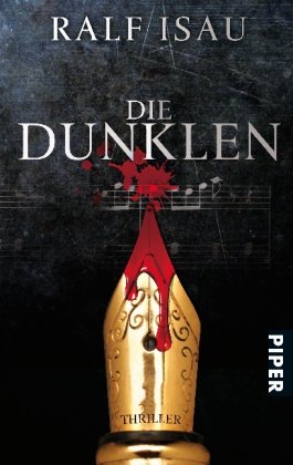 Die Dunklen: Thriller (Piper Taschenbuch, Band 26351) Contemporary literature
