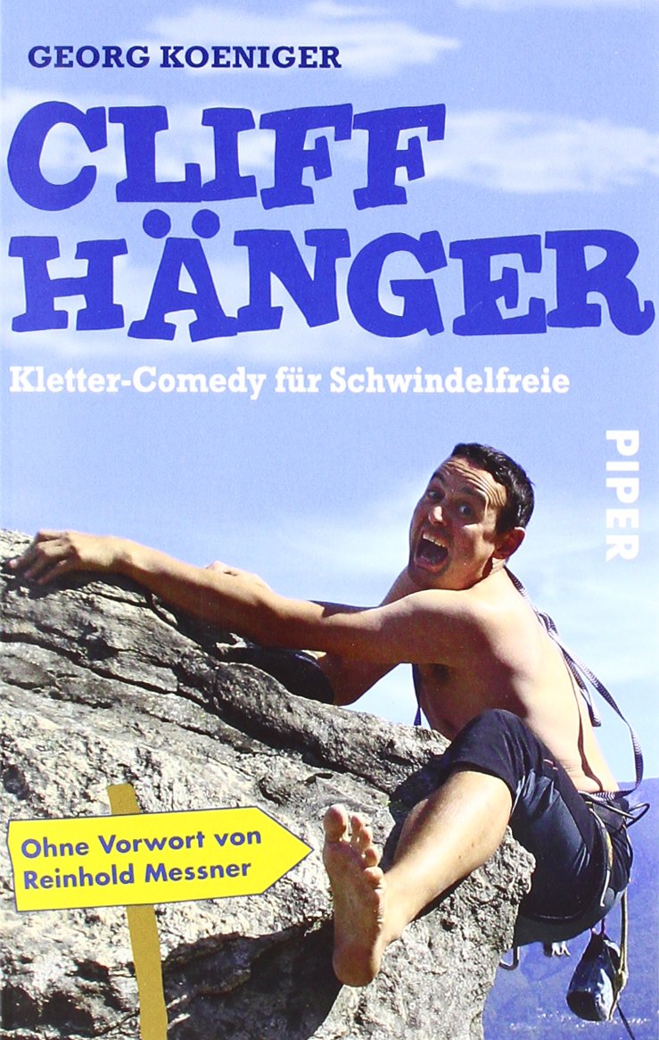 Cliffhänger: Kletter-Comedy für Schwindelfreie Sports