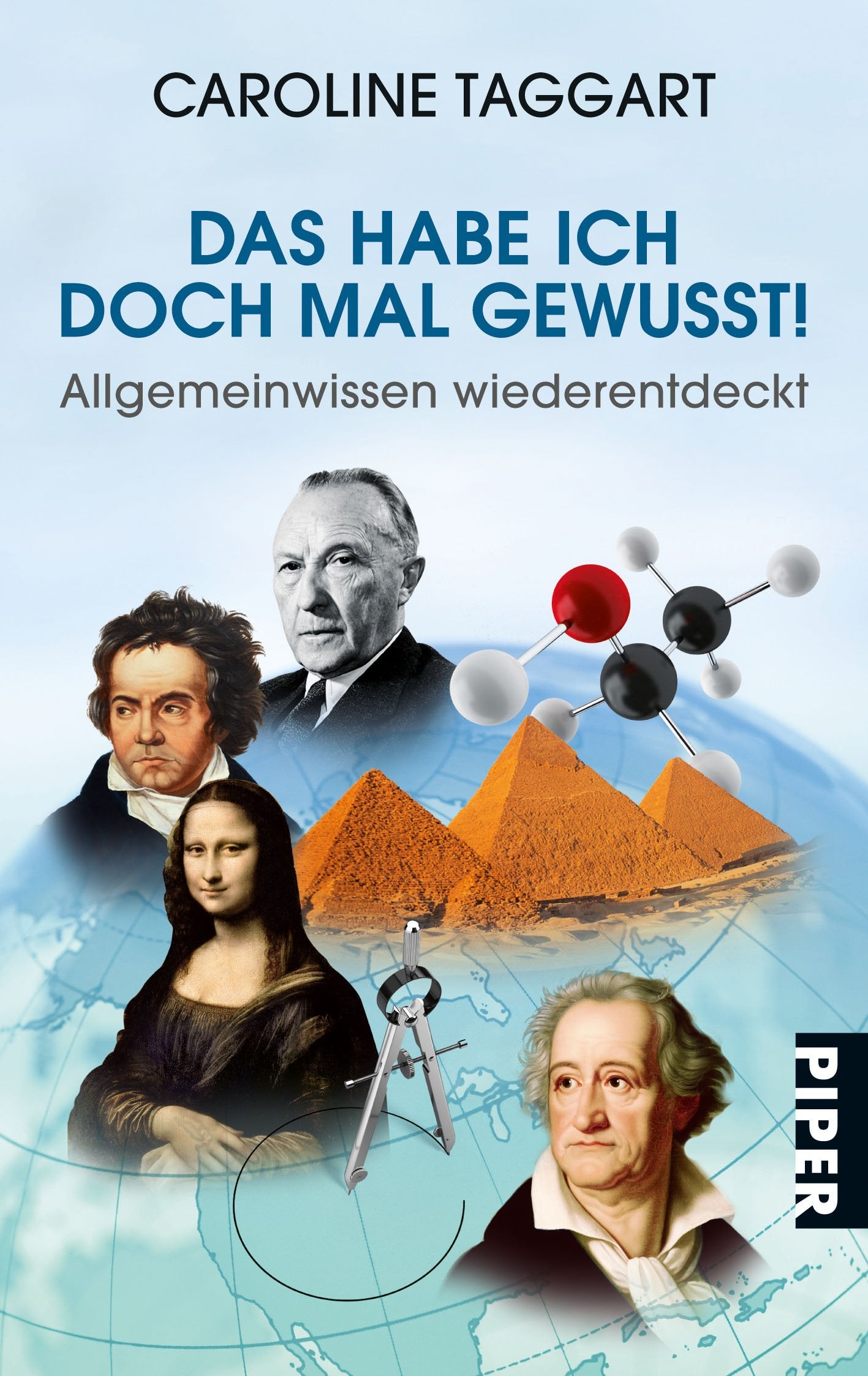 Das habe ich doch mal gewusst!: Allgemeinwissen wiederentdeckt: Allgemeinwissen wiederentdeckt. Aus dem Englischen übersetzt und für die deutsche ... Drolshagen. (Piper Taschenbuch, Band 26494) General education