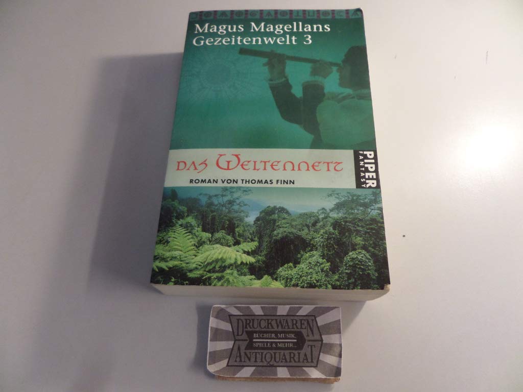 Das Weltennetz: Magus Magellans Gezeitenwelt 3 (Die Gezeitenwelt, Band 6543) Contemporary literature