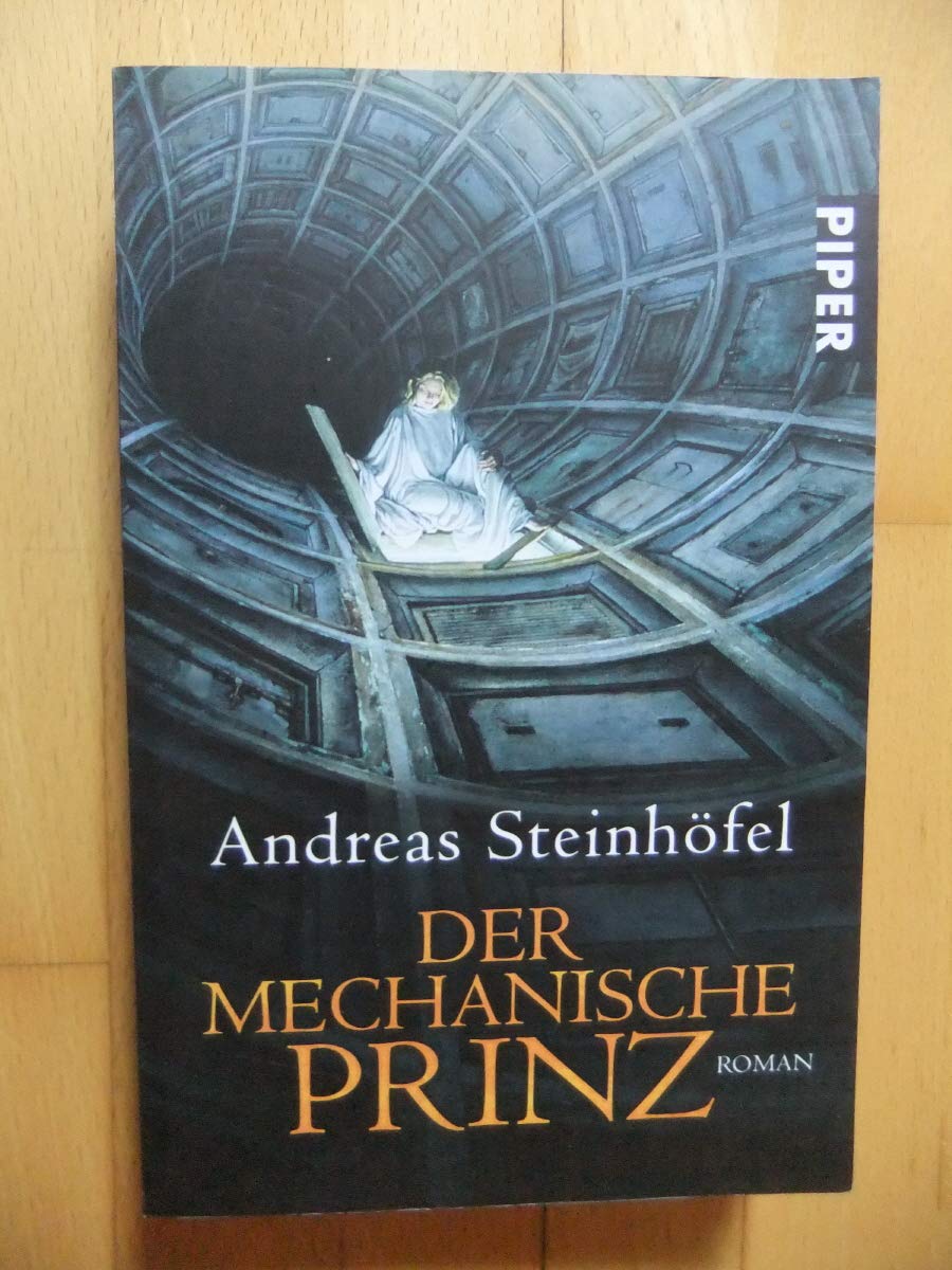 Der mechanische Prinz: Roman (Piper Taschenbuch, Band 26559) Contemporary literature