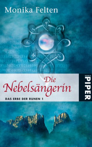 Die Nebelsängerin: Das Erbe der Runen 1 Contemporary literature