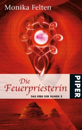 Die Feuerpriesterin: Das Erbe der Runen 2 Contemporary literature