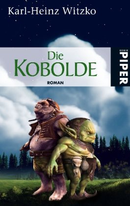 Die Kobolde: Roman (Piper Taschenbuch, Band 6684) Contemporary literature