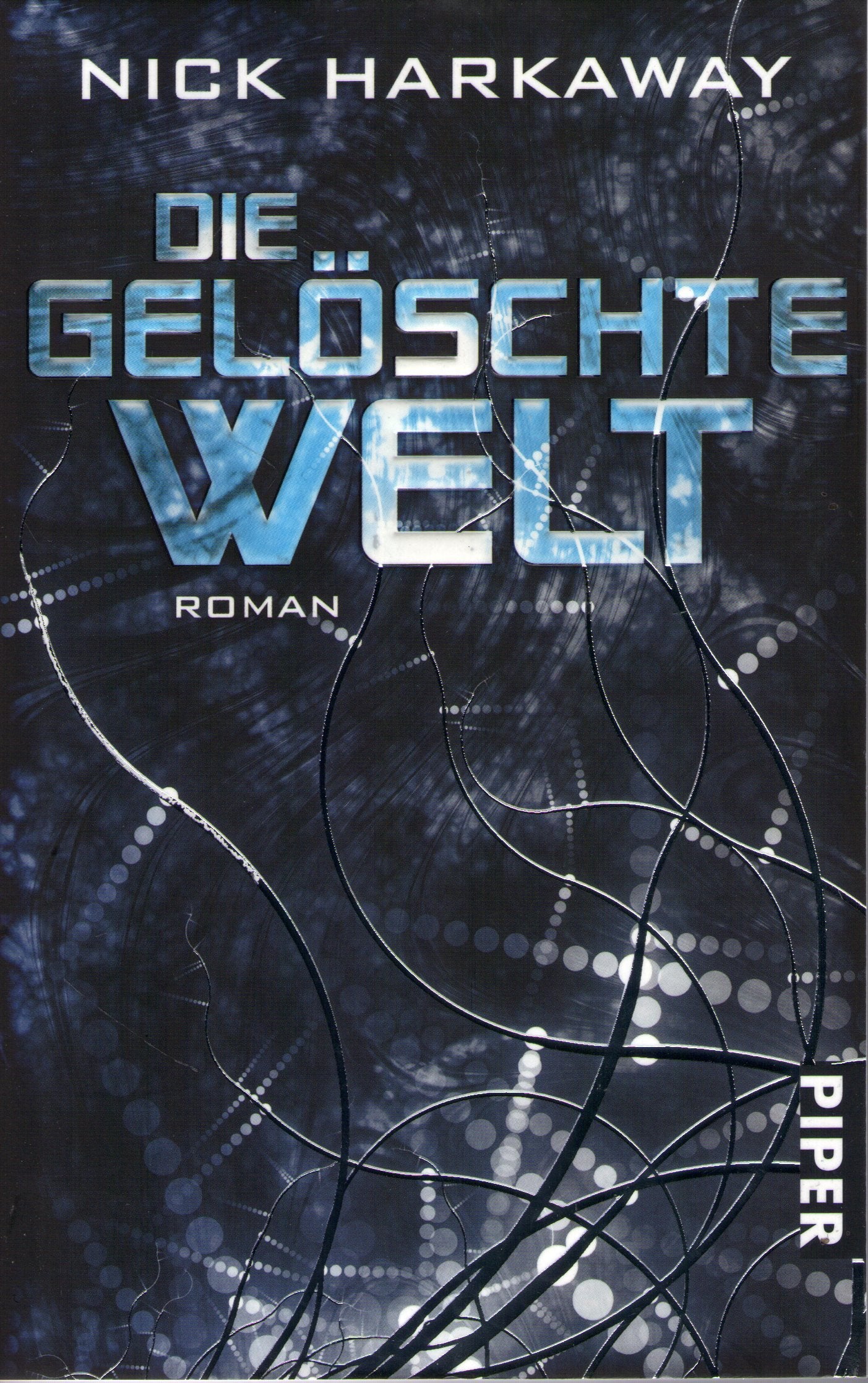 Die gelöschte Welt: Roman (Fantasy, Band 26704) Contemporary literature