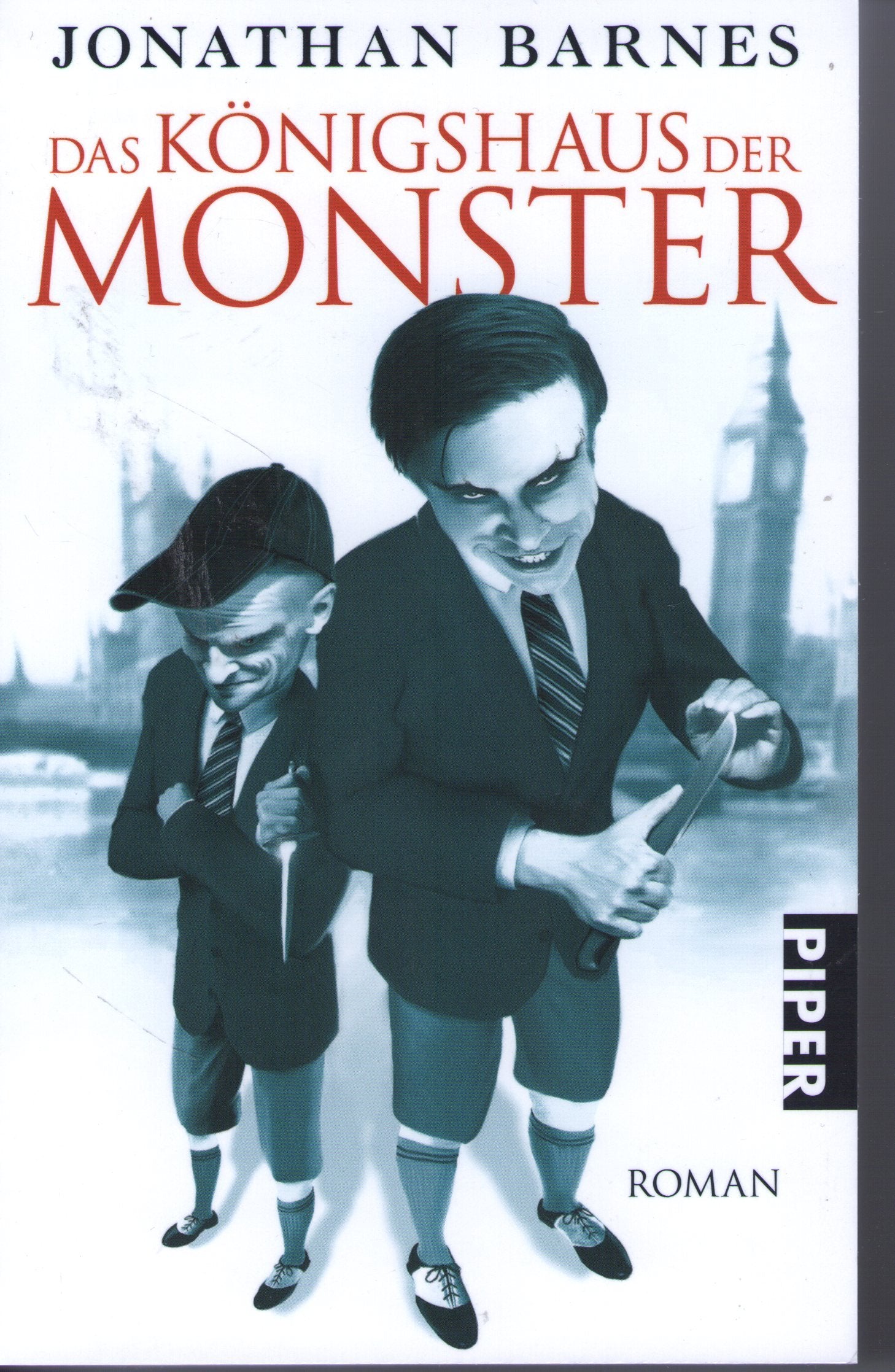 Das Königshaus der Monster: Roman (Piper Taschenbuch, Band 26750) Contemporary literature