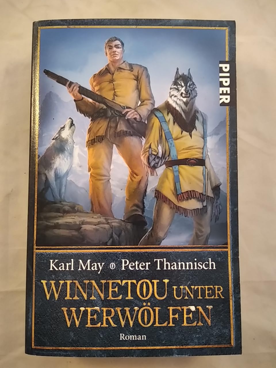 Winnetou unter Werwölfen: Roman (Piper Taschenbuch, Band 26772) Contemporary literature