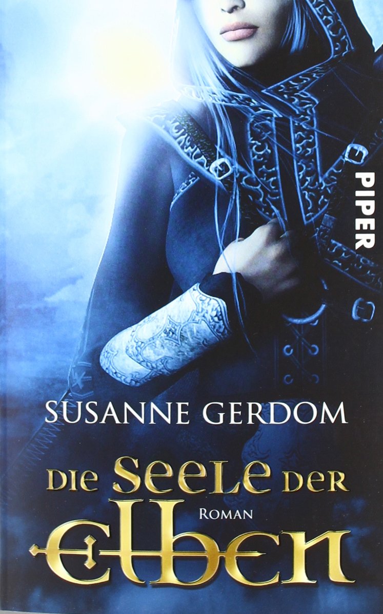 Die Seele der Elben: Roman (Elben 2) Contemporary literature