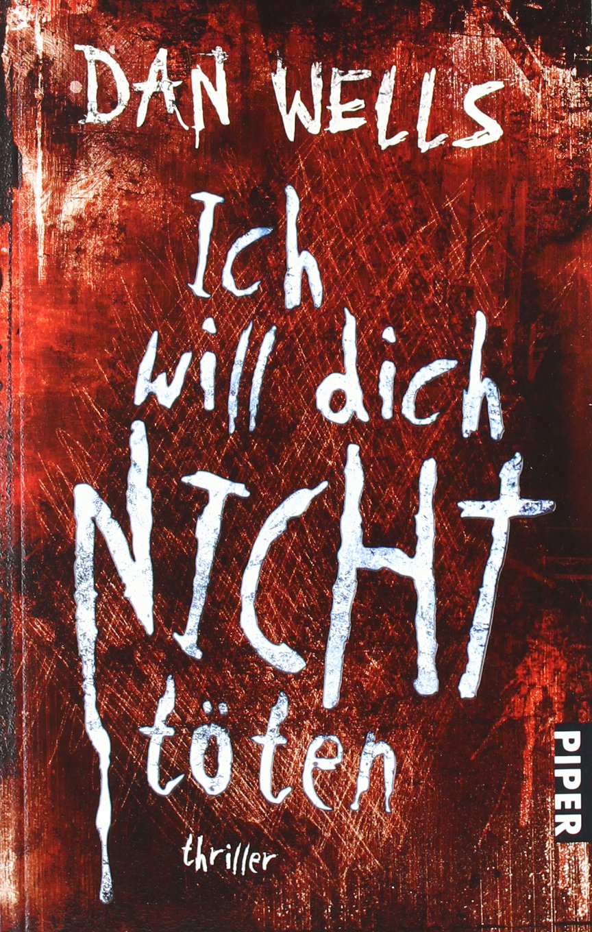 Ich will dich nicht töten: Thriller (Serienkiller, Band 3) Action & Adventure