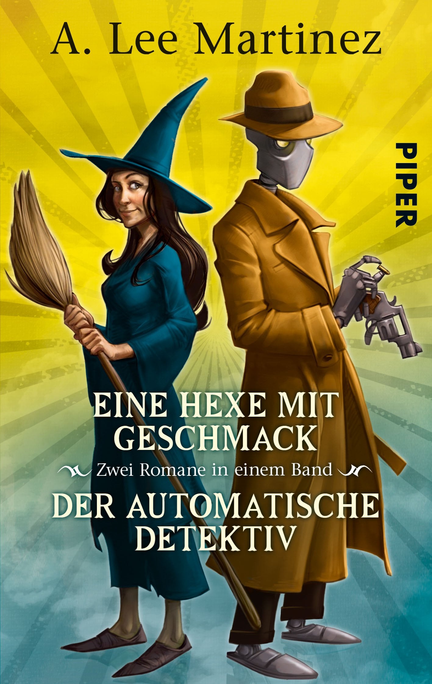 Eine Hexe mit Geschmack • Der automatische Detektiv: Zwei Romane in einem Band (Fantasy, Band 26844) Contemporary literature