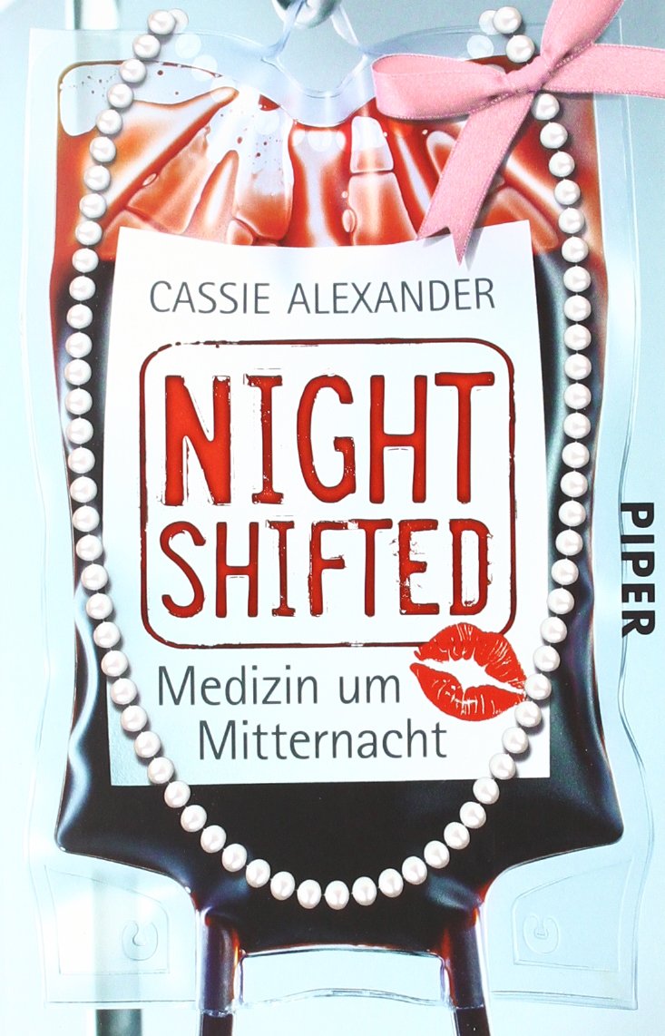 Nightshifted: Medizin um Mitternacht (Nightshifted 1) Contemporary literature