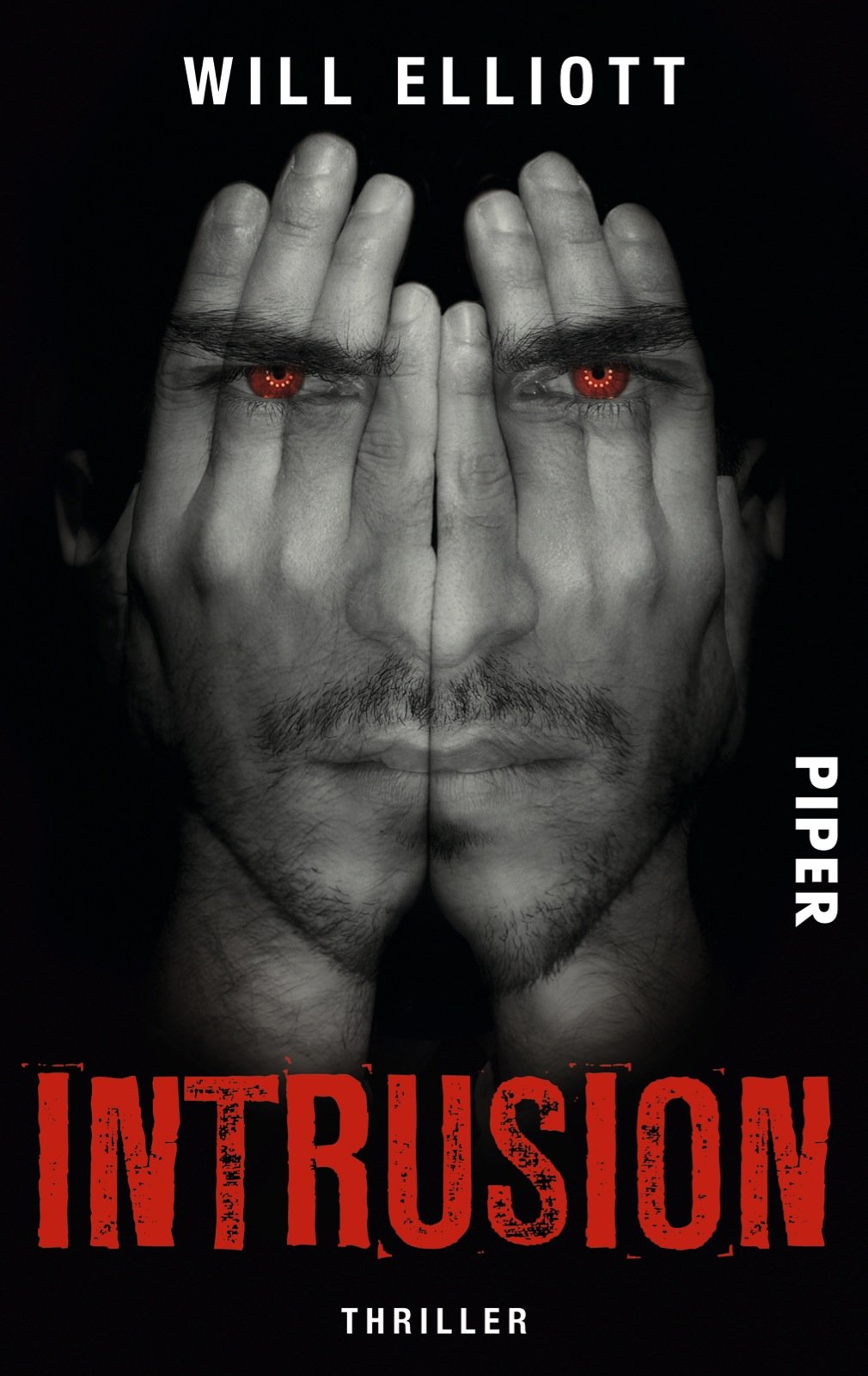Intrusion: Thriller (Piper Taschenbuch, Band 26894) Horror & Mystery
