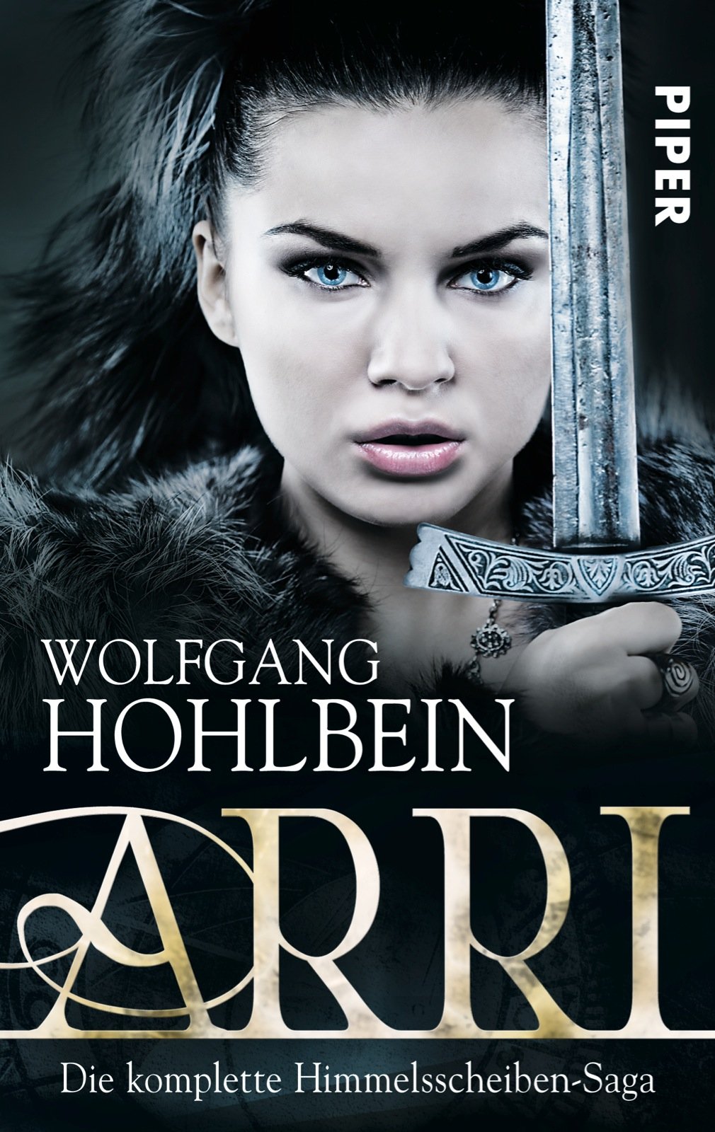 Arri: Die komplette Himmelsscheiben-Saga Contemporary literature