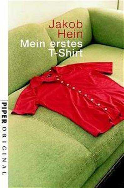 Mein erstes T-Shirt (Piper Original, Band 7025) Contemporary literature