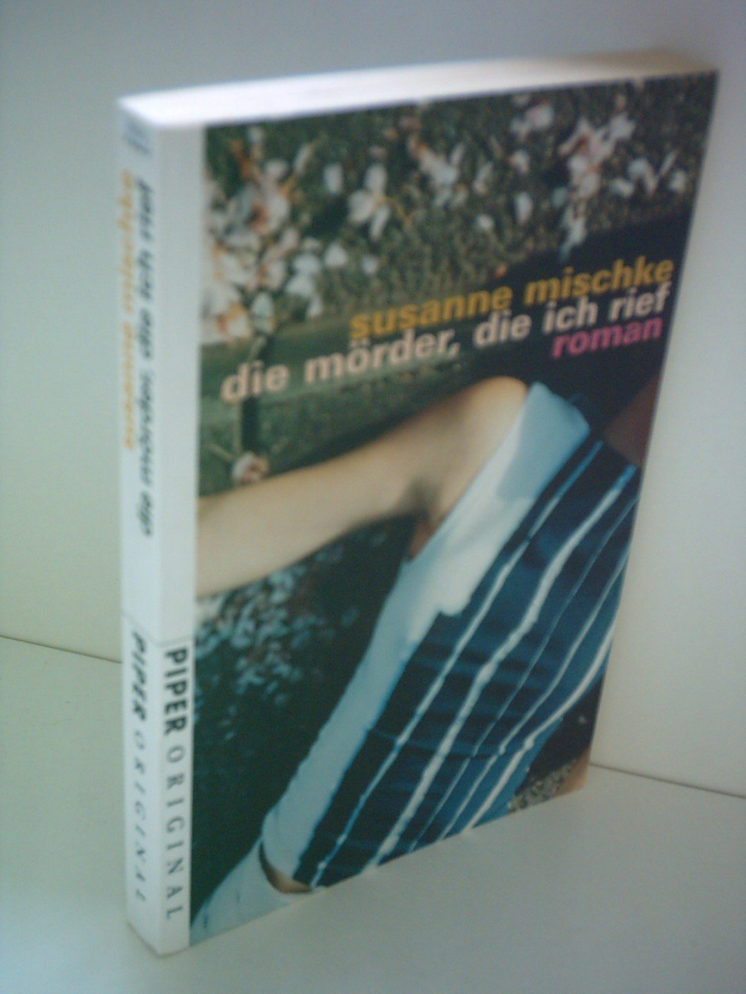 Die Mörder, die ich rief: Roman (Piper Original, Band 7038) Classics