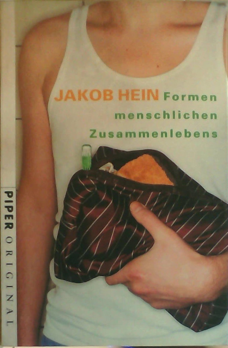 Formen menschlichen Zusammenlebens: Roman (Piper Taschenbuch, Band 7046) Books