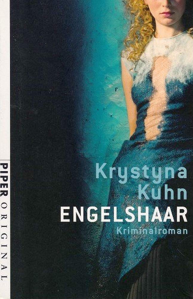 Engelshaar: Kriminalroman (Piper Original, Band 7080) Contemporary literature