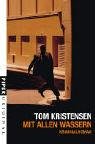 Mit allen Wassern: Kriminalroman (Piper Taschenbuch, Band 7089) Contemporary literature