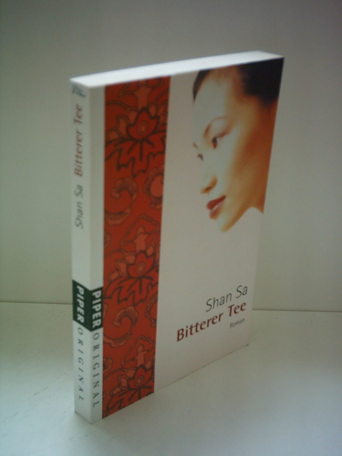 Bitterer Tee: Roman (Piper Taschenbuch, Band 7105) Contemporary literature