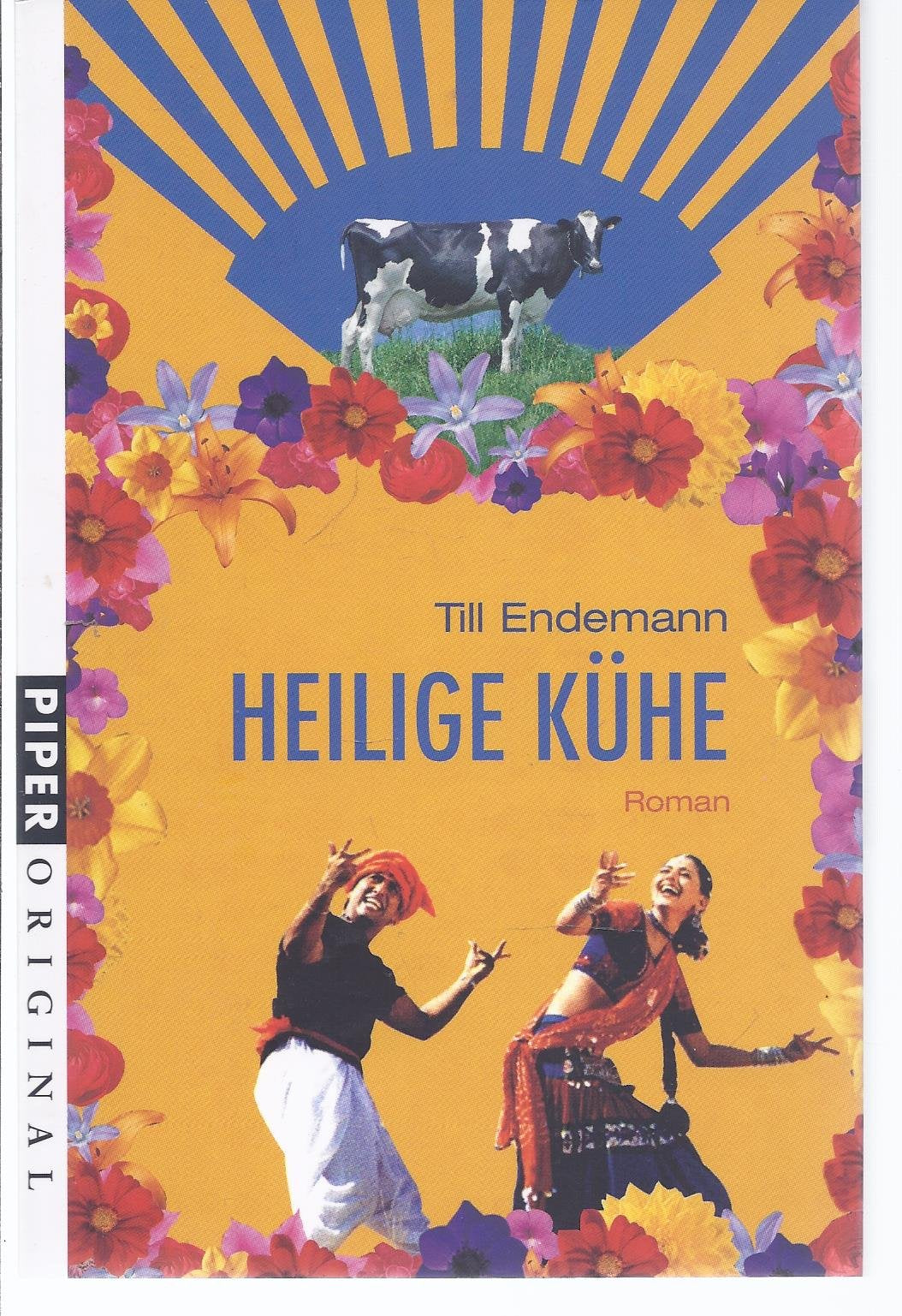 Heilige Kühe: Roman (Piper Taschenbuch, Band 7118) Contemporary literature