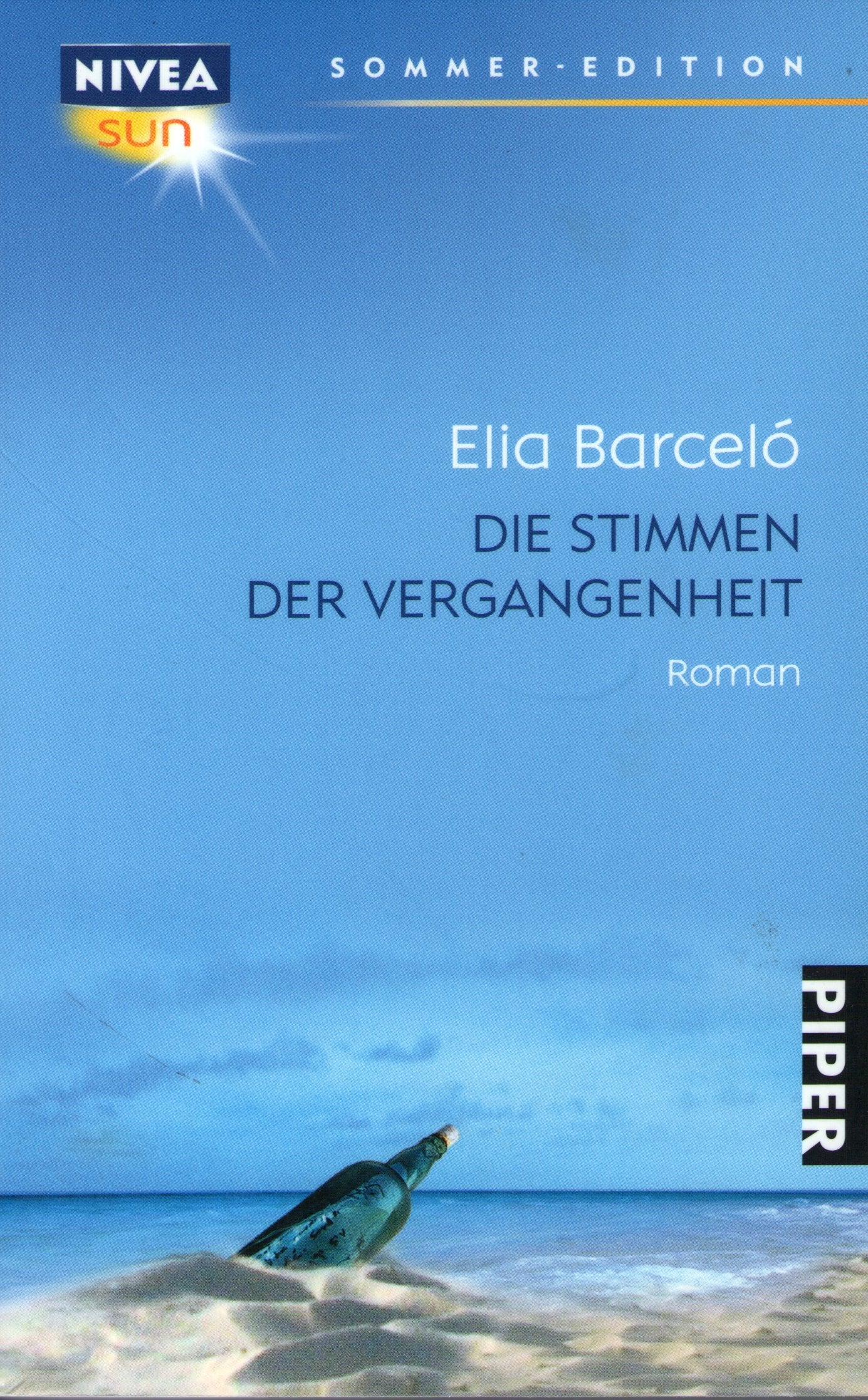 Die Stimmen der Vergangenheit: Roman (Piper Taschenbuch, Band 27235) Contemporary literature Books