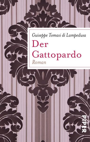 Der Gattopardo: Roman Classics