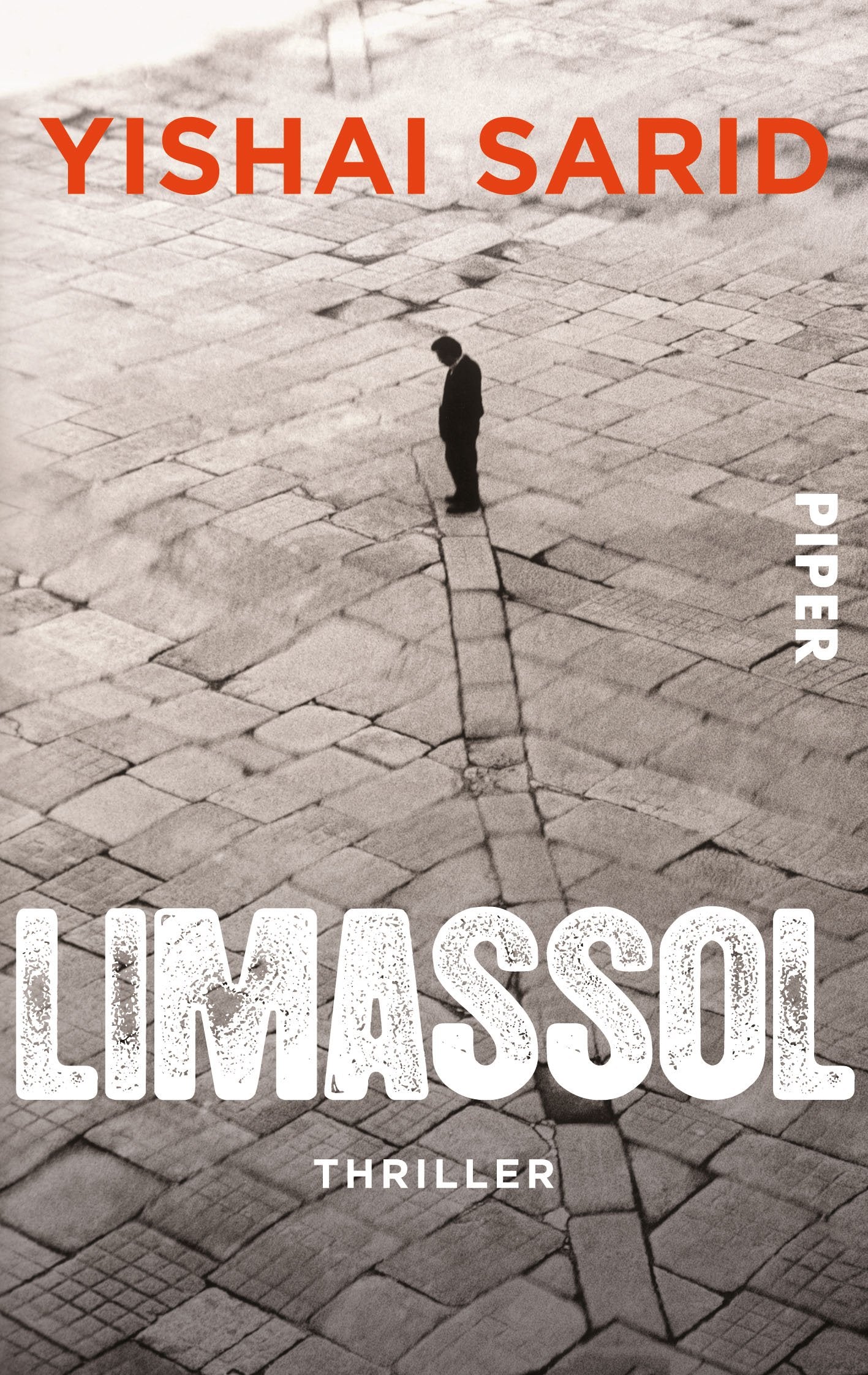 Limassol: Roman: Thriller (Piper Taschenbuch, Band 27242) Contemporary literature
