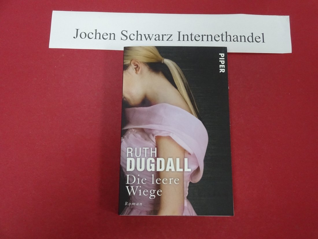 Die leere Wiege: Roman (Piper Taschenbuch, Band 27282) Contemporary literature