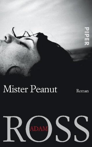 Mister Peanut: Roman (Piper Taschenbuch, Band 27458) Contemporary literature