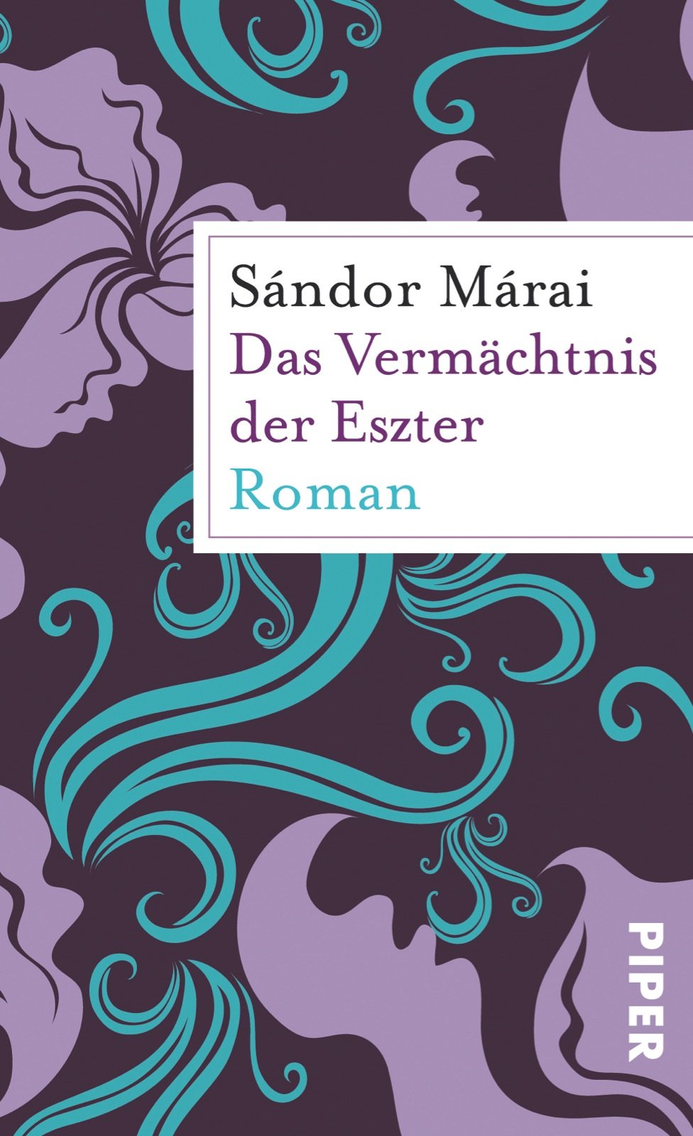Das Vermächtnis der Eszter: Roman Contemporary literature