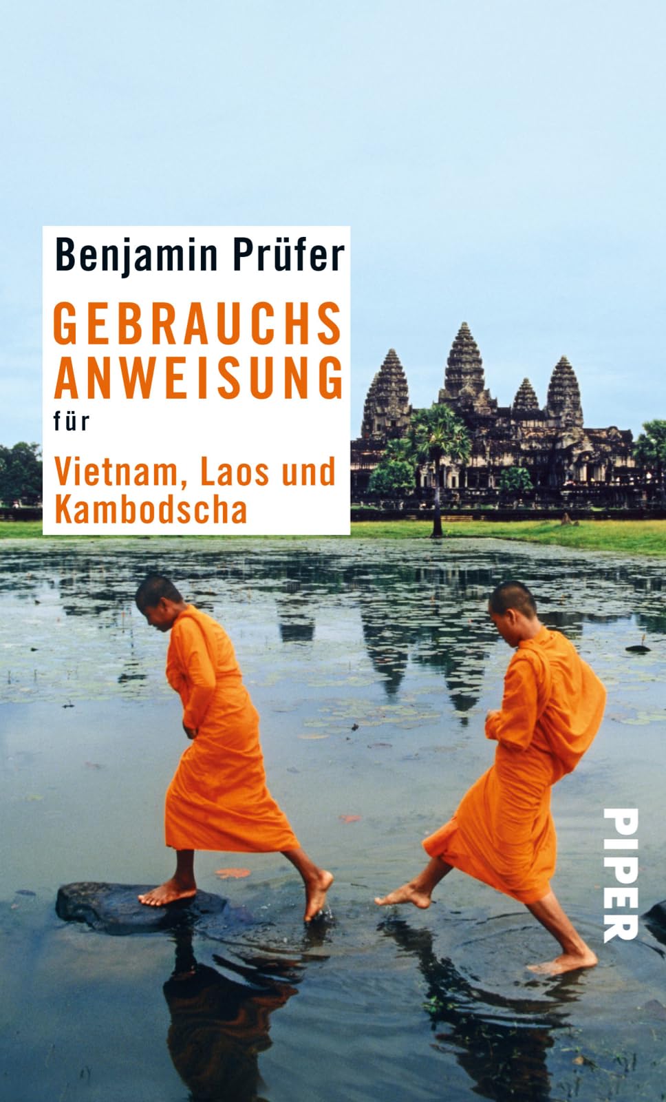 Gebrauchsanweisung für Vietnam, Laos und Kambotscha Social Sciences
