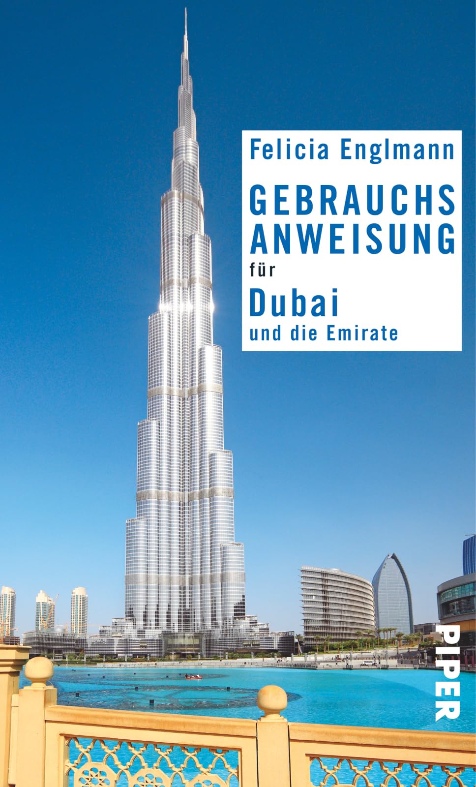 Gebrauchsanweisung für Dubai und die Emirate Social Sciences