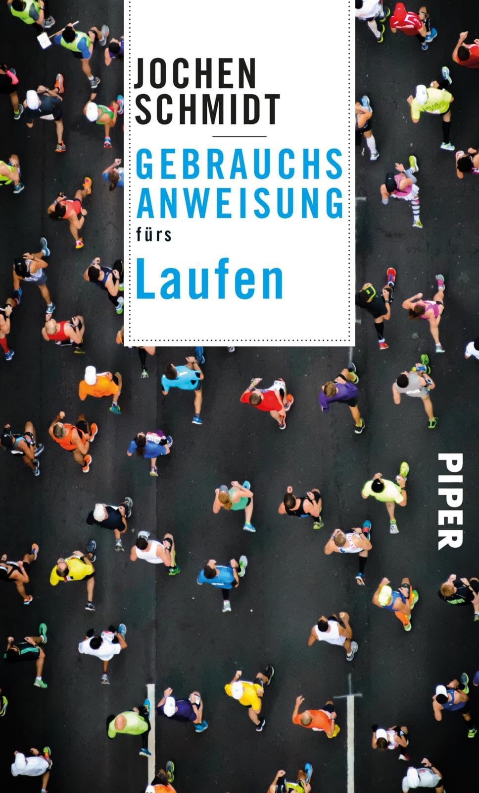 Gebrauchsanweisung fürs Laufen Social Sciences