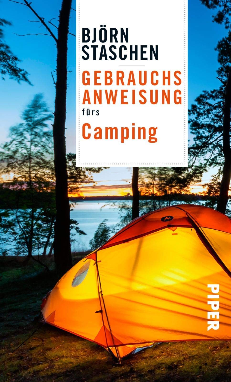 Gebrauchsanweisung fürs Camping Leisure, Home & Garden